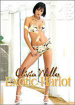 Olivia Welles - Exotic Harlot